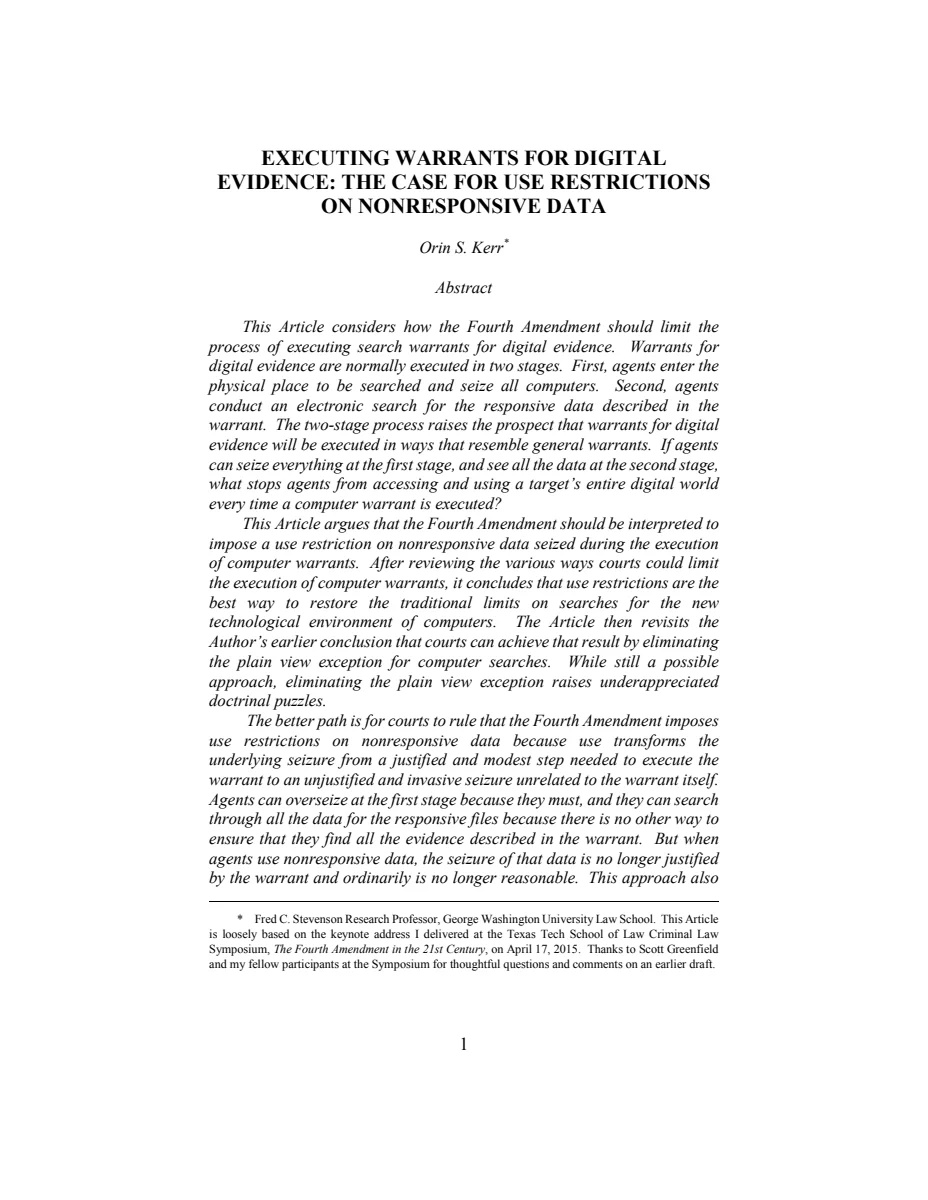First page of Executing Warrants for Digital Evidence: The Case for Use Restrictions on Nonresponsive Data
