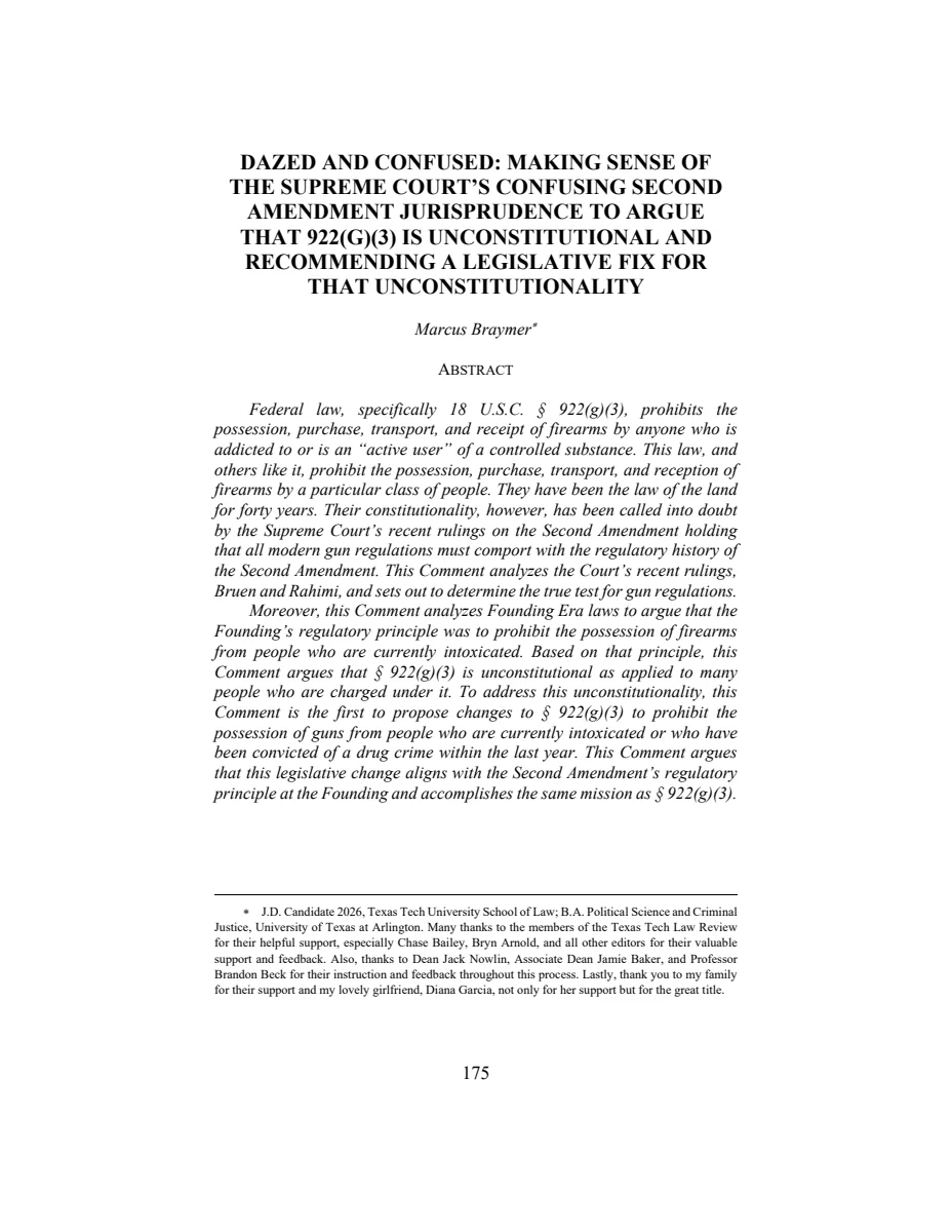 First page of Dazed and Confused: Making Sense of the Supreme Court's Confusing Second Amendment Jurisprudence to Argue that 922(g)(3) is Unconstitutional and Recommending a Legislative Fix for that Unconstitutionality